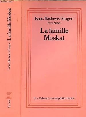 Image du vendeur pour LA FAMILLE MOSKAT mis en vente par Le-Livre