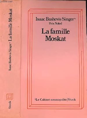 Image du vendeur pour LA FAMILLE MOSKAT mis en vente par Le-Livre