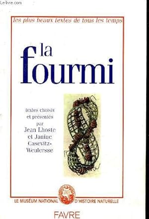 Bild des Verkufers fr LA FOURMI - COLLECTION LES PLUS BEAUX TEXTES DE TOUS LES TEMPS. zum Verkauf von Le-Livre
