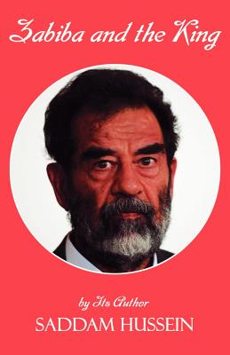 Image du vendeur pour Zabiba and the King: By Its Author Saddam Hussein (Paperback or Softback) mis en vente par BargainBookStores