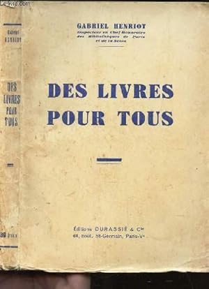 Seller image for DES LIVRES POUR TOUS for sale by Le-Livre