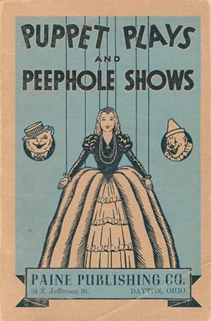 Seller image for Puppet Plays and Peephole Shows for sale by The Haunted Bookshop, LLC