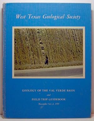 Geology of the Val Verde Basin and Field Trip - Nov. 1959