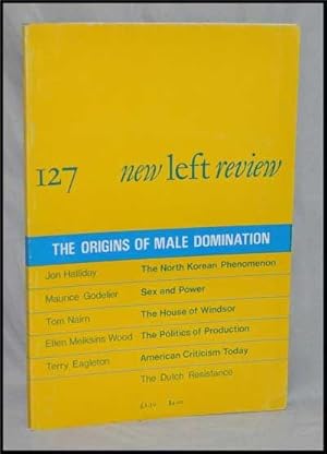 Imagen del vendedor de New Left Review, 127 (May-June 1981) : the Origins of Male Domination a la venta por Cat's Cradle Books