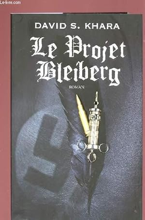 Bild des Verkufers fr LE PROJET BLEIBERG zum Verkauf von Le-Livre