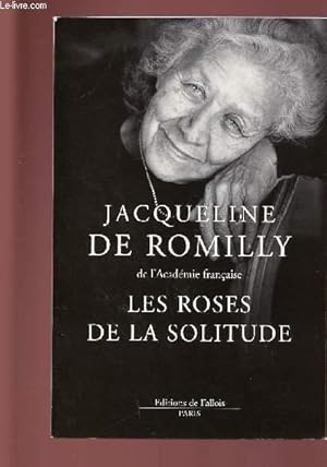 Image du vendeur pour LES ROSES DE LA SOLITUDE mis en vente par Le-Livre