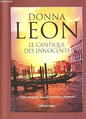 Image du vendeur pour LE CANTIQUE DES INNOCENTS mis en vente par Le-Livre