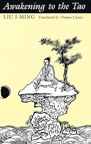 Immagine del venditore per Awakening To The Tao : venduto da Sapphire Books