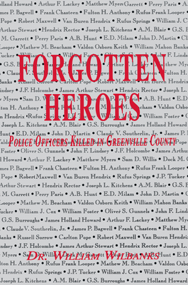 Imagen del vendedor de Forgotten Heroes of Greenville, SC (Hardback or Cased Book) a la venta por BargainBookStores