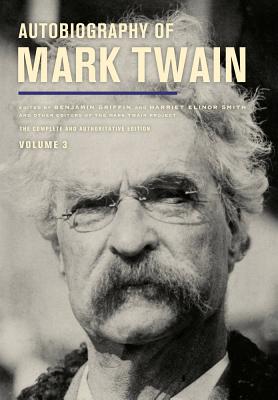 Seller image for Autobiography of Mark Twain, Volume 3: The Complete and Authoritative Edition (Hardback or Cased Book) for sale by BargainBookStores