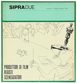 SIPRADUE. Numero 3 - maggio/giugno 1968.: