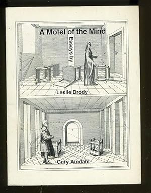 Seller image for A MOTEL OF THE MIND: ESSAYS for sale by Daniel Liebert, Bookseller