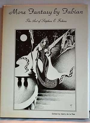 Seller image for More Fantasy by Fabian: The Art of Stephen E. Fabian for sale by Sherwood Frazier Books