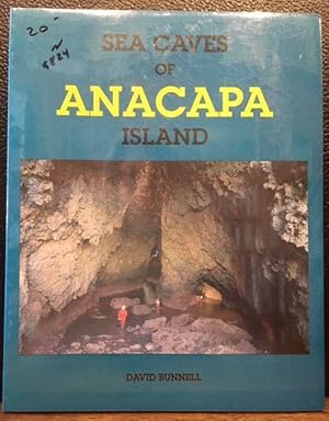 Seller image for SEA CAVES OF ANACAPA ISLANDS for sale by Lost Horizon Bookstore