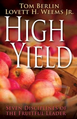 Seller image for High Yield: Seven Disciplines of the Fruitful Leader (Paperback or Softback) for sale by BargainBookStores
