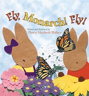 Bild des Verkufers fr Fly, Monarch! Fly! (Paperback) zum Verkauf von BargainBookStores