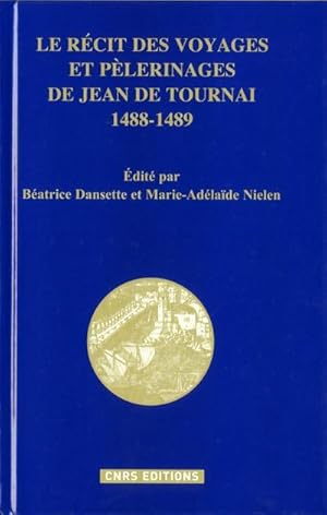 récit de voyages et pèlerinages ; 1488-1489