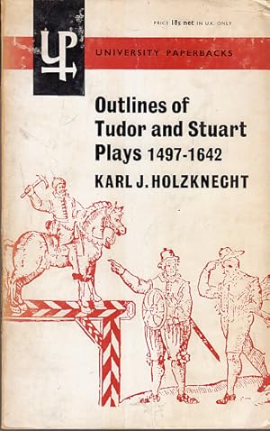 Seller image for Outlines of Tudor and Stuart Plays 1497-1642 for sale by AMAHOFF- Bookstores