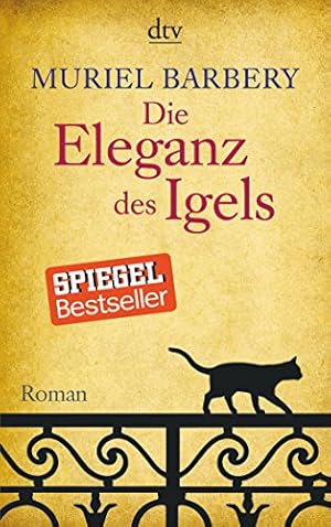 Bild des Verkufers fr Die Eleganz des Igels : Roman. Aus dem Franz. von Gabriela Zehnder / dtv ; 13814 zum Verkauf von Antiquariat Buchhandel Daniel Viertel