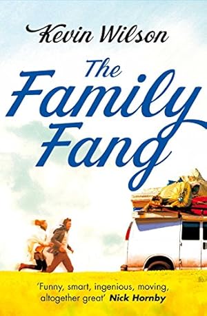 Image du vendeur pour The Family Fang mis en vente par Antiquariat Buchhandel Daniel Viertel