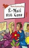 Imagen del vendedor de E-Mail mit Kuss a la venta por Antiquariat Buchhandel Daniel Viertel