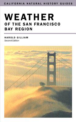 Bild des Verkufers fr Weather of the San Francisco Bay Region (Paperback or Softback) zum Verkauf von BargainBookStores