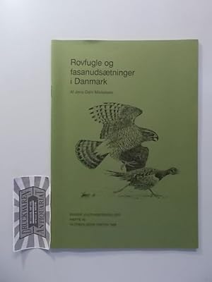 Immagine del venditore per Rovfugle og fasanudsaetninger i Danmark - Raptors and pheasant releases in Denmark. (Danske Vildtundersogelser, Haefte 40, Vildbiologisk Station 1986). venduto da Druckwaren Antiquariat