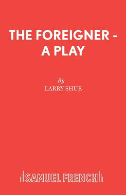 Image du vendeur pour The Foreigner - A Play (Paperback or Softback) mis en vente par BargainBookStores