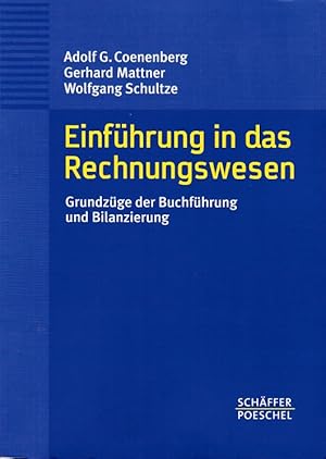 Bild des Verkufers fr Einfhrung in das Rechnungswesen. Grundzge der Buchfhrung und Bilanzierung zum Verkauf von Schrmann und Kiewning GbR