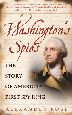 Seller image for Washington's Spies: The Story of America's First Spy Ring (Paperback or Softback) for sale by BargainBookStores