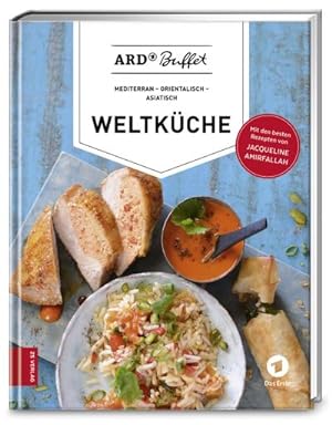 Seller image for ARD-Buffet. Weltküche : mediterran - orientalisch - asiatisch for sale by AHA-BUCH GmbH