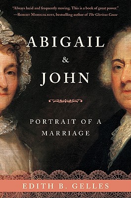 Imagen del vendedor de Abigail & John: Portrait of a Marriage (Paperback or Softback) a la venta por BargainBookStores