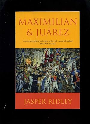 Seller image for Maximilian and Juarez for sale by Roger Lucas Booksellers