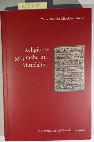 Imagen del vendedor de Religionsgesprache Im Mittelalter (Wolfenbutteler Mittelalter-Studien, Band 4) (German Edition) a la venta por Antiquariat Trger