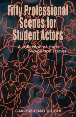 Seller image for Fifty Professional Scenes for Student Actors: A Collection of Short Two-Person Scenes (Paperback or Softback) for sale by BargainBookStores