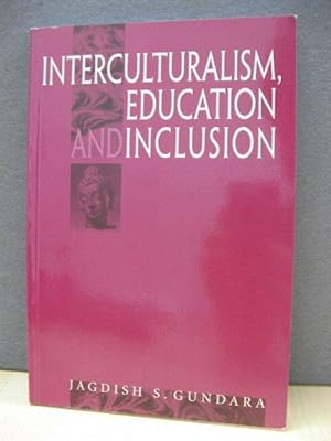 Bild des Verkufers fr Interculturalism, Education and Inclusion zum Verkauf von PsychoBabel & Skoob Books