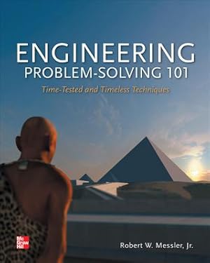 Seller image for Engineering Problem-Solving 101: Time-Tested and Timeless Techniques: Time-Tested and Timeless Techniques (Paperback or Softback) for sale by BargainBookStores