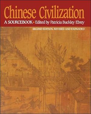 Seller image for Chinese Civilization: A Sourcebook (Paperback or Softback) for sale by BargainBookStores