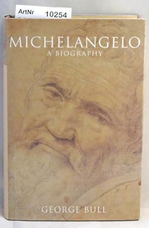 Michelangelo - A Biography