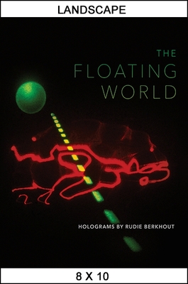 Seller image for The Floating World: Holograms by Rudie Berkhout (Paperback or Softback) for sale by BargainBookStores