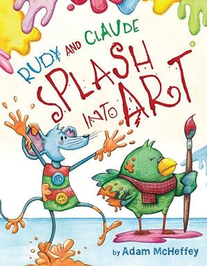 Immagine del venditore per Rudy And Claude Splash Into Art (Hardcover) venduto da BargainBookStores