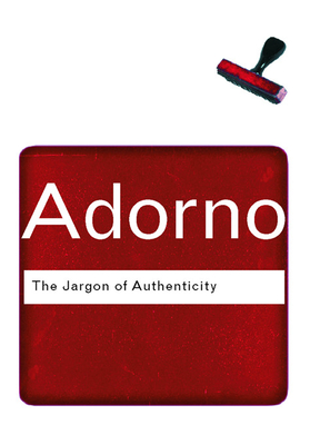 Bild des Verkufers fr The Jargon of Authenticity (Paperback or Softback) zum Verkauf von BargainBookStores