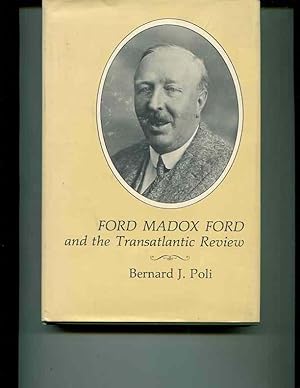 Seller image for Ford Madox Ford & the Transatlantic 1ST Edition for sale by Orca Knowledge Systems, Inc.
