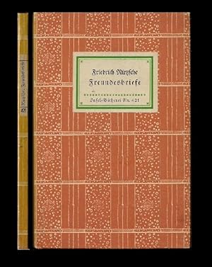 Freundesbriefe. Ausgwählt von Richard Oehler. 26.-30. Tsd.