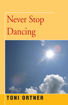 Seller image for Never Stop Dancing (Paperback or Softback) for sale by BargainBookStores