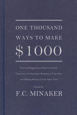 Imagen del vendedor de One Thousand Ways to Make $1000 (Paperback or Softback) a la venta por BargainBookStores