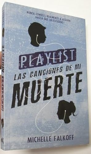 Imagen del vendedor de Playlist. Las canciones de mi muerte a la venta por Librera Mamut