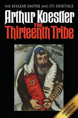 Seller image for The Thirteenth Tribe: The Khazar Empire and Its Heritage (Paperback or Softback) for sale by BargainBookStores