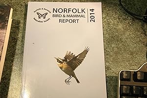 Seller image for Norfolk Bird & Mammal Report 2014 for sale by SGOIS