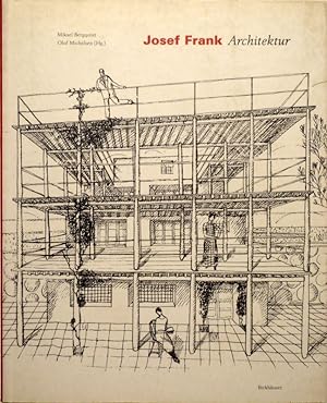 Josef Frank. Architektur. Im Auftrag des Architekturmuseums Stockholm.